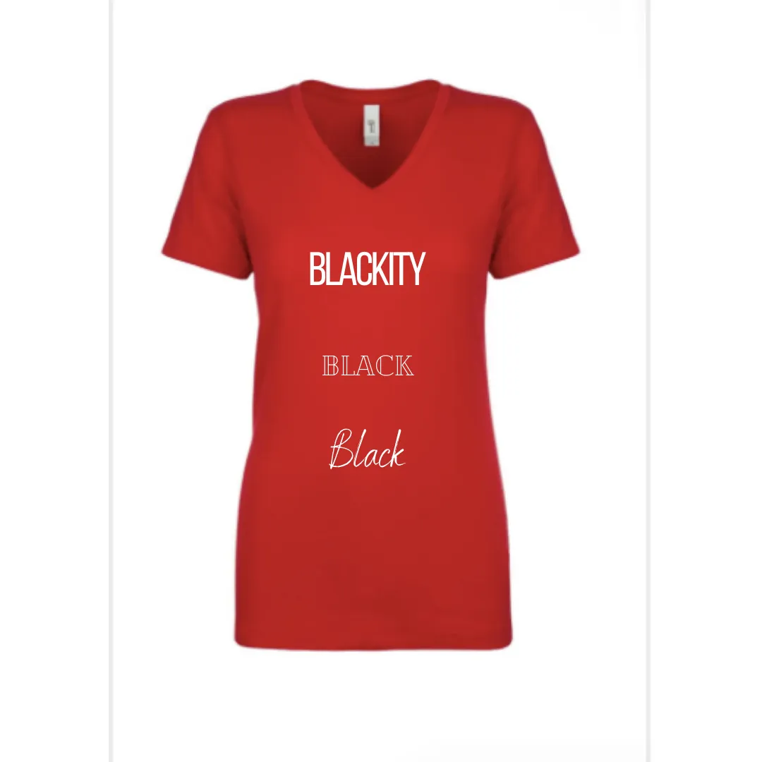 Black Pride (Blackity Black), Black Lives Matter, Women's Afrocentric Fashion Tee Shirt