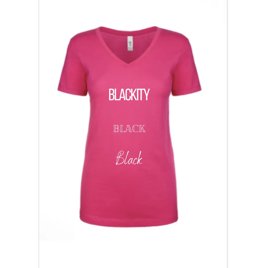 Black Pride (Blackity Black), Black Lives Matter, Women's Afrocentric Fashion Tee Shirt