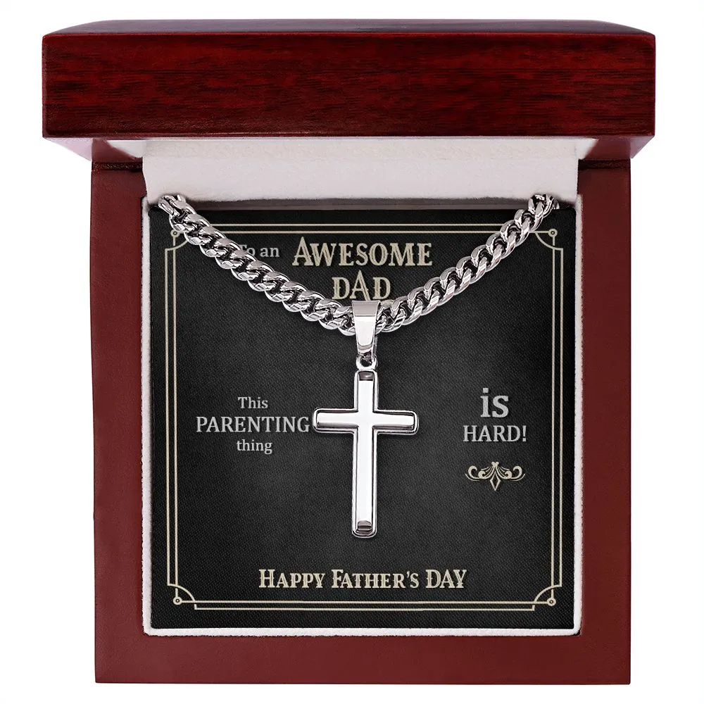 Parenting is HARD Cuban Chain with Artisan Cross Necklace