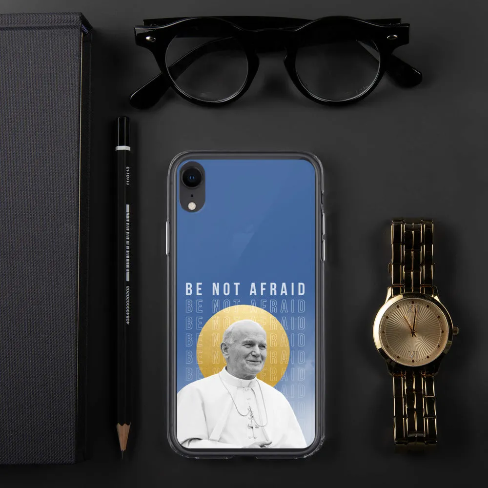 "Be Not Afraid" - iPhone Case