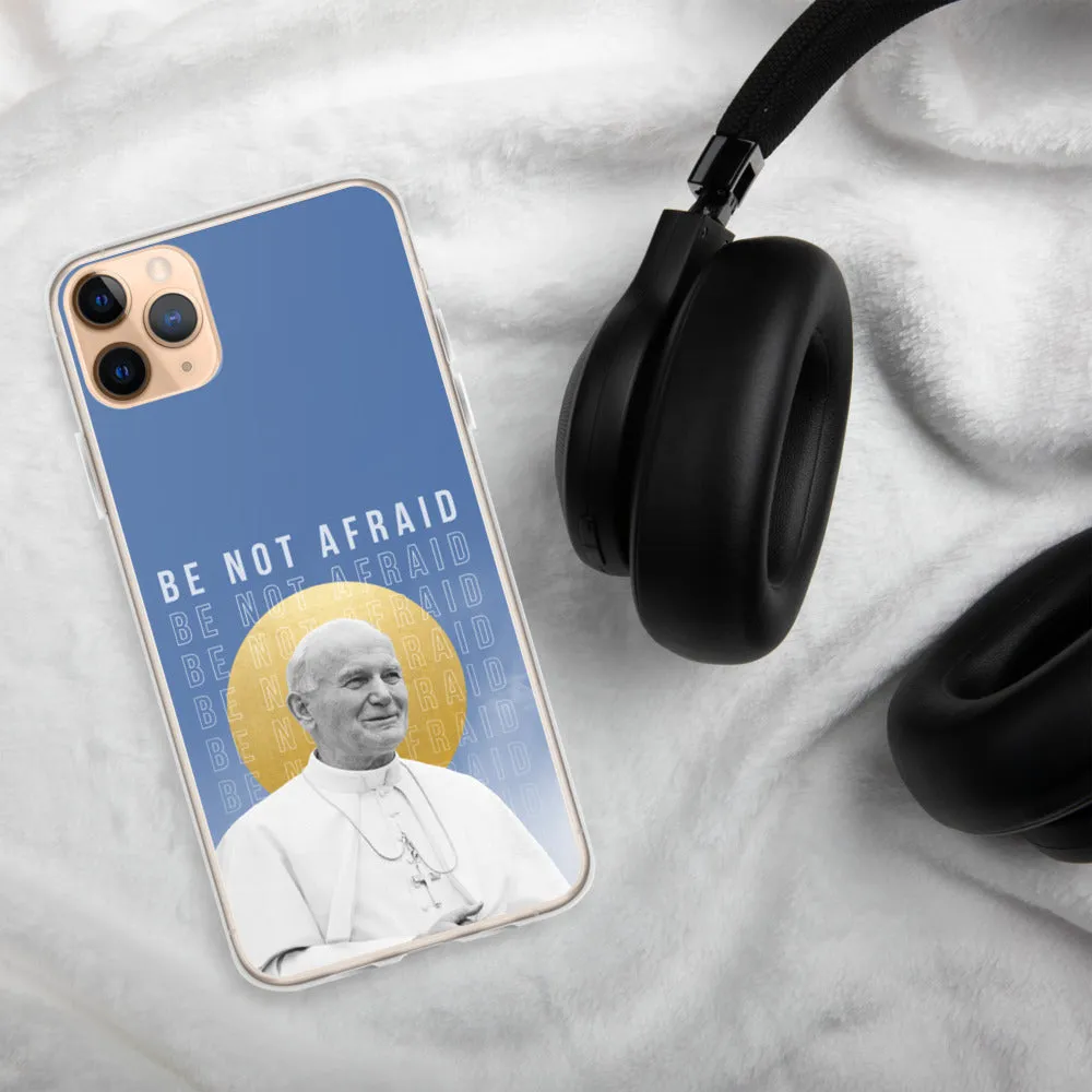 "Be Not Afraid" - iPhone Case